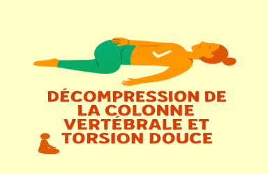 Décompression de la colonne vertébrale et torsion douce