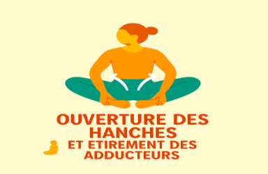 Ouverture des hanches et étirement des adducteurs